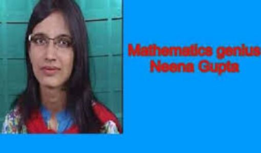Mathematics genius Neena Gupta