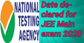 Date declared for JEE Main exam 2020
