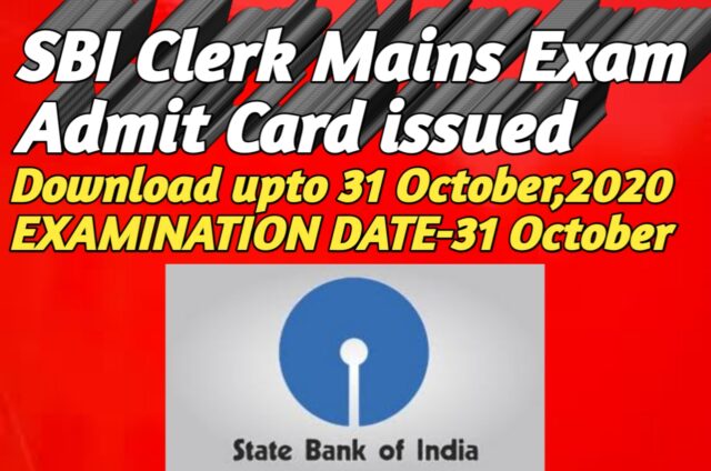 SBI Clerk Mains Exam Admit Card 2020 