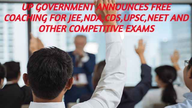 UP Govt Announce free Coaching for JEE