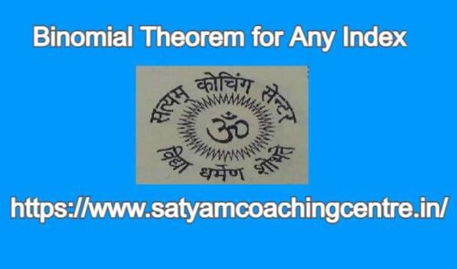 Binomial Theorem for Any Index