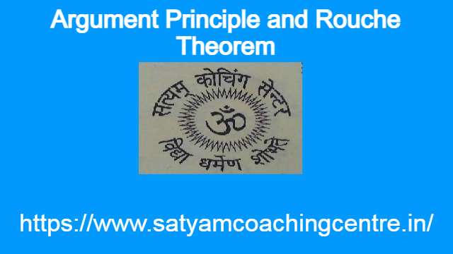Argument Principle and Rouche Theorem
