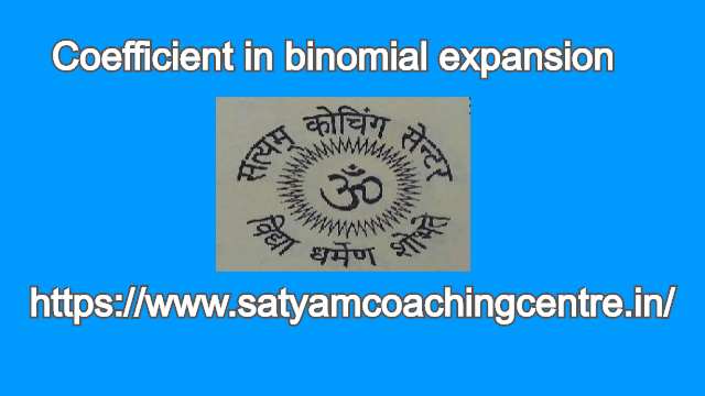 Coefficient in binomial expansion