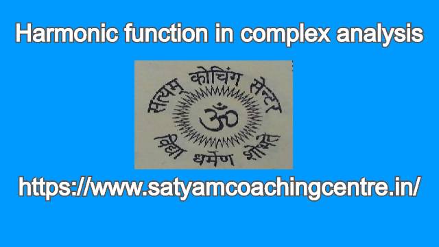 Harmonic function in complex analysis