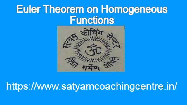 Euler Theorem on Homogeneous Functions