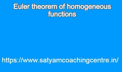 Euler theorem of homogeneous functions