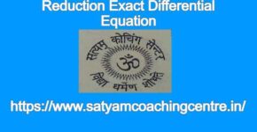 Reduction Exact Differential Equation