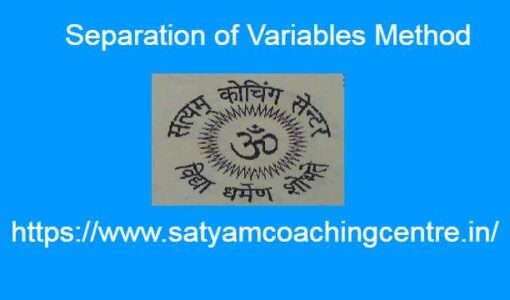 Separation of Variables Method