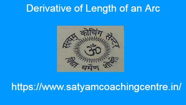 Derivative of Length of an Arc