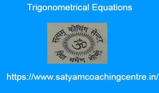 Trigonometrical Equations