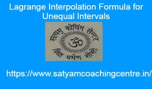 Lagrange Interpolation Formula for Unequal Intervals