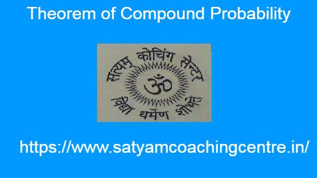 Theorem of Compound Probability