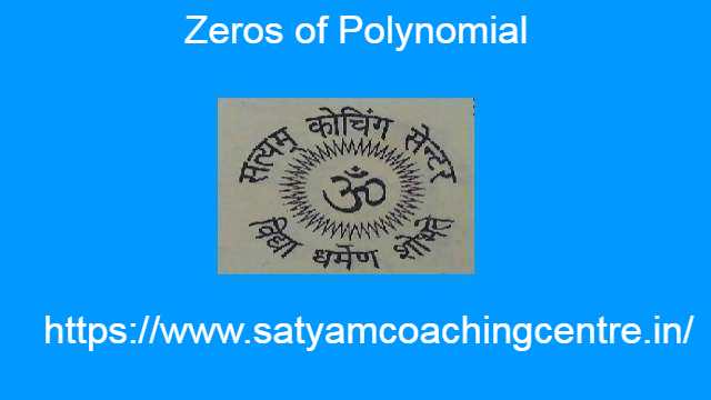 Zeros of Polynomial
