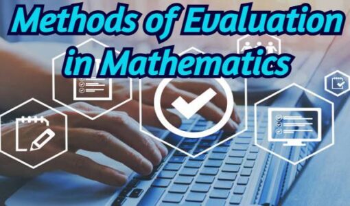 Methods of Evaluation in Mathematics