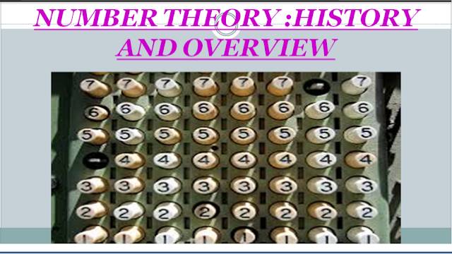Number Theory History and Overview