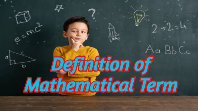 Definition of Mathematical Term