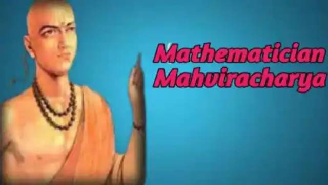 7 Great Mathematicians of Ancient India,Mahaviracharya