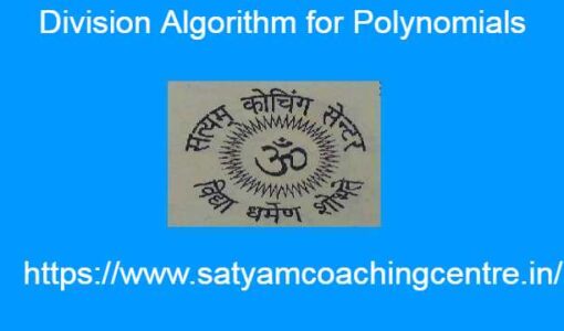 Division Algorithm for Polynomials