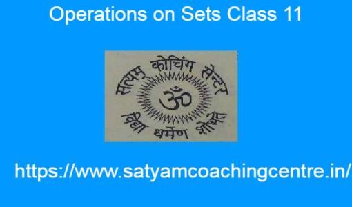 Operations on Sets Class 11