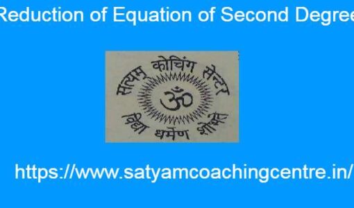 Reduction of Equation of Second Degree