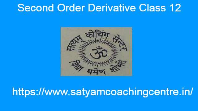 Second Order Derivative Class 12