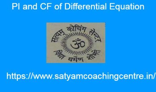PI and CF of Differential Equation