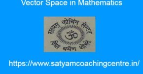 Vector Space in Mathematics