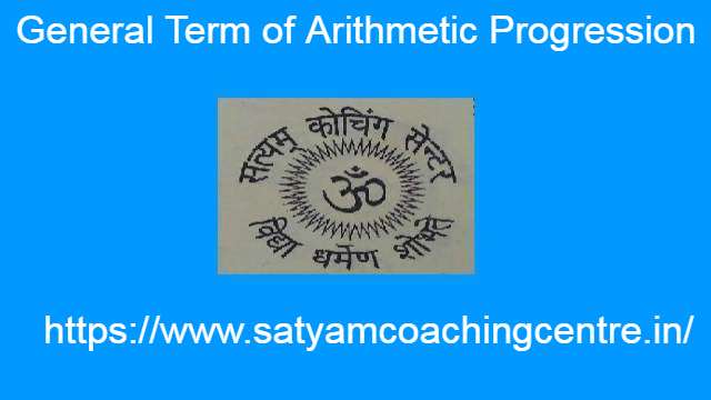 General Term of Arithmetic Progression