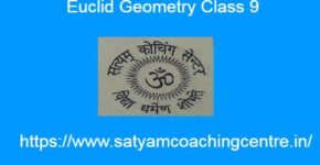 Euclid Geometry Class 9