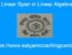Linear Span in Linear Algebra