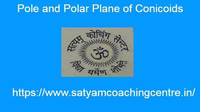 Pole and Polar Plane of Conicoids