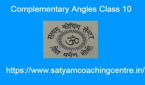 Complementary Angles Class 10