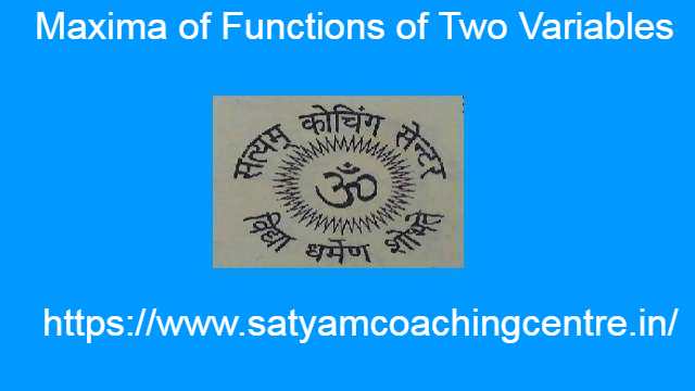 Maxima of Functions of Two Variables