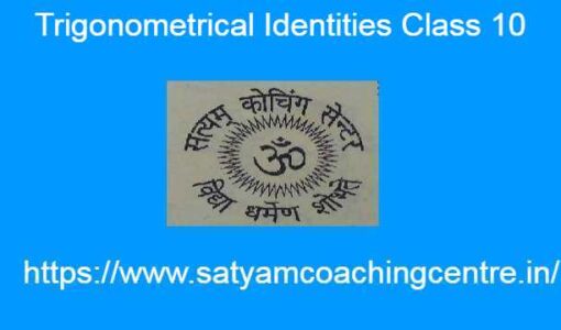 Trigonometrical Identities Class 10