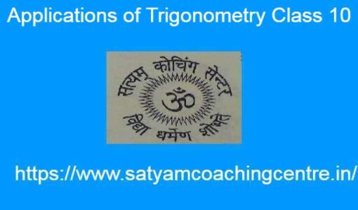 Applications of Trigonometry Class 10