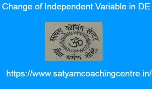 Change of Independent Variable in DE