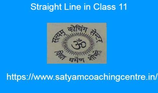 Straight Line in Class 11