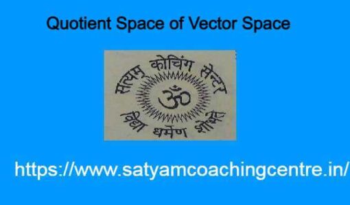 Quotient Space of Vector Space