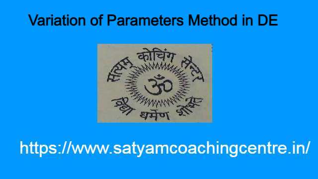 Variation of Parameters Method in DE