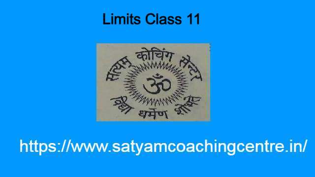 Limits Class 11