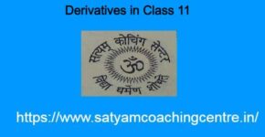 Derivatives in Class 11
