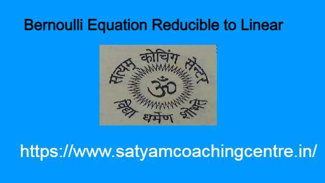 Bernoulli Equation Reducible to Linear