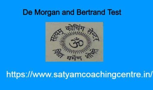 De Morgan and Bertrand Test