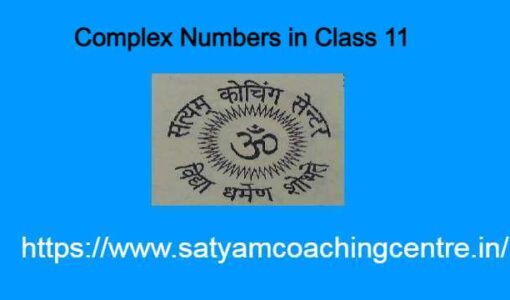 Complex Numbers in Class 11