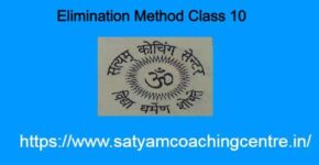 Elimination Method Class 10