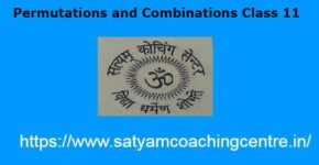 Permutations and Combinations Class 11