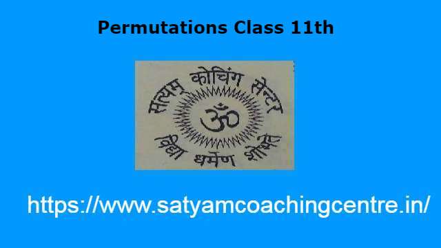 Permutations Class 11th