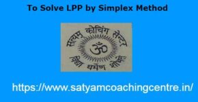 To Solve LPP by Simplex Method