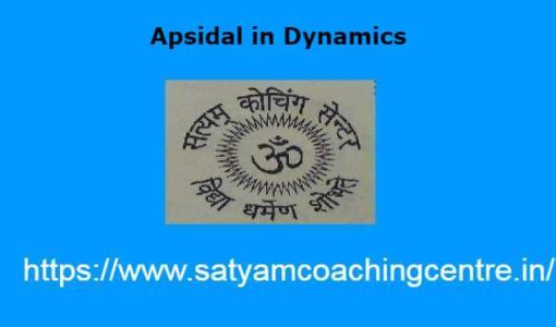 Apsidal in Dynamics