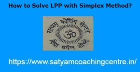 How to Solve LPP with Simplex Method?